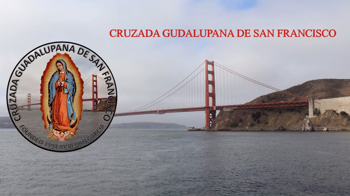 Cruzada Guadalupana de San Francisco Unidos en nuestra fe